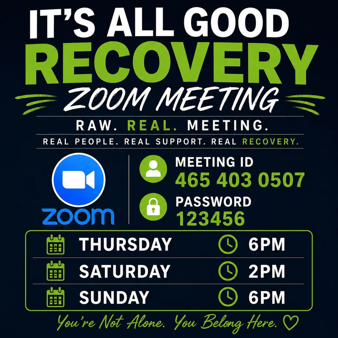Its-All-Good-Recovery-Zoom-Meeting-Flyer