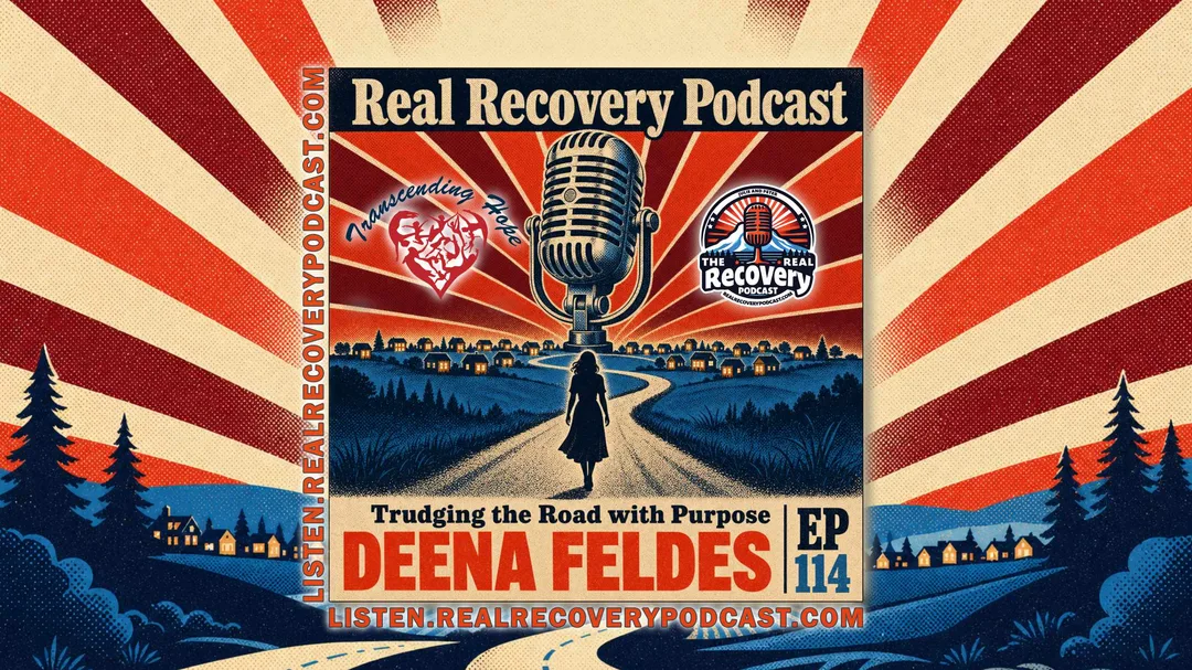 Deena Feldes went from prison to executive director of Transcending Hope — 30 recovery housing locations and growing. This episode will stop you cold.