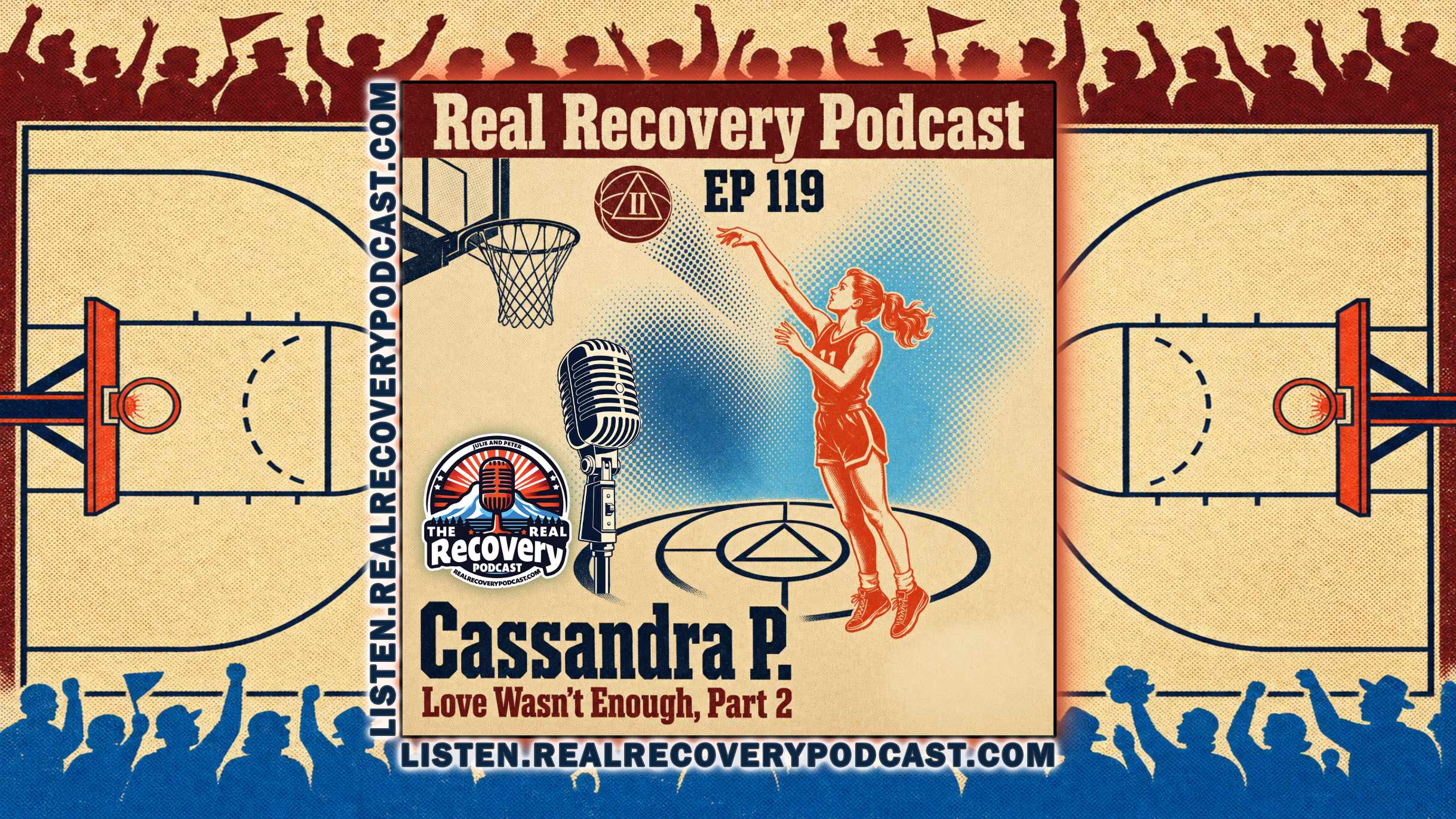 RRP 119 — Cassandra P. / Love Wasn't Enough, Part 2: Finding Her People, Setting Boundaries, and the Life Recovery Actually Built